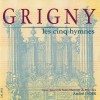 Nicolas de Grigny - Les Cinq Hymnes (Andre Isoir)
