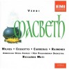 Verdi - Macbeth (Muti; Milnes, Cossotto, Raimondi, Carreras)
