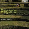 Regondi - Complete Solo Guitar Music - Alberto Mesirca