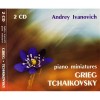Tchaikovsky, Grieg - Andrei Ivanovich
