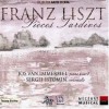 Liszt: Pièces Tardives. Sergey Istomin, Jos van Immerseel
