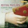 Peter Philips - Cantiones Sacrae 1612 - Choir of Trinity College, Cambridge