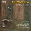 Rautavaara - Rubáiyát; Balada; Canto V; 4 Songs from 'Rasputin' - John Storgårds