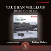 Williams - Riders to the Sea; Household Music; Flos Campi - Richard Hickox
