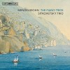 Mendelssohn - The Piano Trios - Sitkovetsky Trio