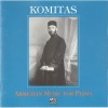 Komitas - Armenian Music for Piano (Zemphira Barseghian)