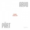 Arvo Part - Choral Works - Stephen Layton, Polyphony