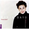 Handel - Di Petto - Maria Bayo
