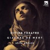 Giaches de Wert - Divine Theatre, Sacred Motets