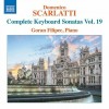 Scarlatti Complete Keyboard Sonatas, Vol. 19 - Goran Filipec