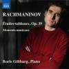 Rachmaninov - Etudes-tableaux, Op. 39, Moments Musicaux, Op. 16 - Giltburg
