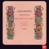 Mendelssohn - Songs without Words - Walter Gieseking
