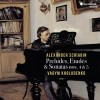 Scriabin - Preludes, Etudes and Sonatas Nos. 4, 5 - Vadym Kholodenko