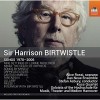 Birtwistle - Songs 1970-2006