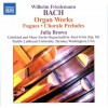 Bach, Wilhelm Friedemann - Organ works - Brown Julia