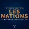 Couperin - Les Nations - Christophe Rousset