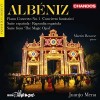 Albeniz - Orchestral Works - Juanjo Mena