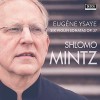 Ysaye - Violin Sonatas Op. 27 - Shlomo Mintz