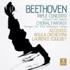 Beethoven - Triple Concerto and Choral Fantasy - Laurence Equilbey