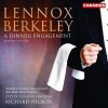 Lennox Berkeley - A Dinner Engagement - Richard Hickox