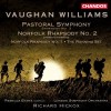 Vaughan Williams - Pastoral Symphony; Norfolk Rhapsodies - Hickox