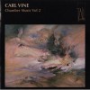 Carl Vine - Chamber Music Vol. 2