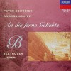 Beethoven Lieder - An die ferne Geliebte - Peter Schreier, Andras Schiff