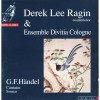 Handel - Cantatas and Sonatas - Derek Lee Ragin