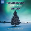 Tchaikovsky - The Nutcracker, arranged for Brass Septet - Derek Jacobi, Septura
