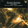 Saint-Saens - Symphonies, Piano Concertos, Violin Concertos