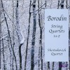 Borodin - String Quartets Nos. 1 and 2 - The Shostakovich Quartet