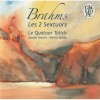 Brahms - Les 2 Sextuors - Le Quatuor Talich