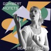 Gombert - Motets II - Beauty Farm