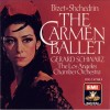Shchedrin - The Carmen Ballet - Gerard Schwarz