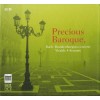 Precious Baroque: Bach - Brandenburg Concerto. Vivaldi - The four Seasons