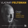 Chopin - 4 Ballades - Vladimir Feltsman