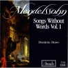 Mendelssohn - Songs Without Words, Vol. 1-2 - Daniela Ruso