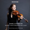 Mozart - Violin Concertos Nos. 3, 4 and 5 - Arabella Steinbacher, Daniel Dodds