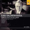 Erkki Salmenhaara - Complete Music for Solo Organ - Jan Lehtola