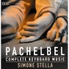 Pachelbel - Complete Keyboard Music - Simone Stella