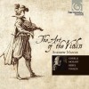 Andrew Manze - The Art Of The Violin. Corelli - Complete Violin Sonatas Op.5 -