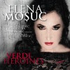 Elena Mosuc - Verdi Heroines