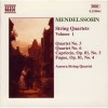 Mendelssohn - String Quartets Vol. 1 - Aurora String Quartet