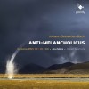 Bach • Anti-Melancholicus • Cantatas BWV 131-13-106 - Alia Mens & Olivier Spilmont