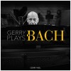 Gerry Weil - Gerry Plays Bach