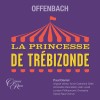 Paul Daniel - Offenbach - La Princesse de Trebizonde