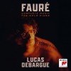 Lucas Debargue - Fauré Complete Music for Solo Piano