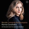 Bartok - Concerto for Orchestra - Netherlands Radio Philharmonic Orchestra, Karina Canellakis