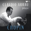 Claudio Arrau Plays Chopin