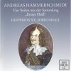 Hammerschmidt - Suites from the collection Erster Fleiss - Hesperion XX, Jordi Savall